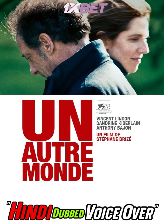 poster of Un autre monde (2022) Hindi [Voice Over] Dubbed CAMRip